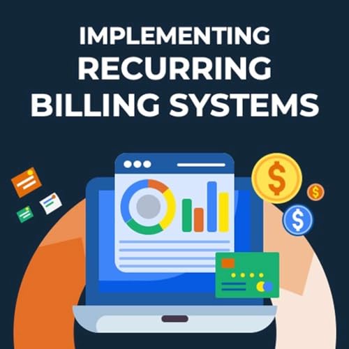 Recurring Billing System Implementation