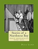 Stories of a Northwest Boy