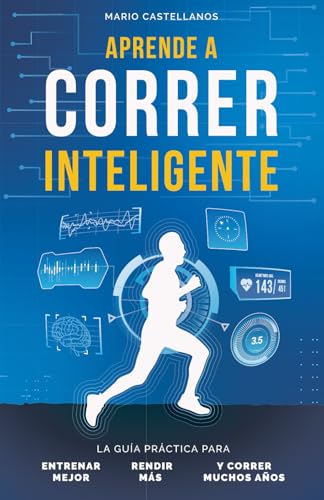 Aprende a correr inteligente