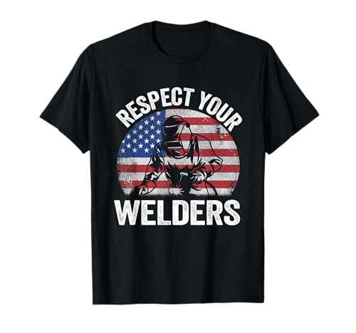 Respect Your Welders - Soldadura vintage de acero con bandera estadounidense Camiseta