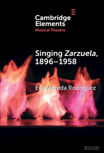 Singing Zarzuela, 1896&ndash;1958: Approaching Portamento and Musical Expression through Historical...