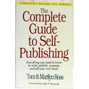 The Complete Guide to Self-Publishing