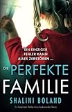  Die perfekte Familie: Ein fesselnder Thriller mit schockierenden Twists