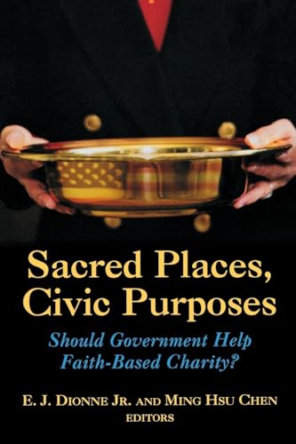 Buy Sacred Places Civic Purposes: Should Government Help Faith-Based Charity? โ BookShops.in