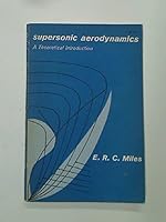 Supersonic Aerodynamics: A Theoretical Introduction B000PSN252 Book Cover