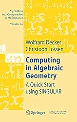 Amazon | Computing in Algebraic Geometry: A Quick Start using