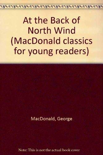 At the Back of the North Wind (George Macdonald... 155661196X Book Cover