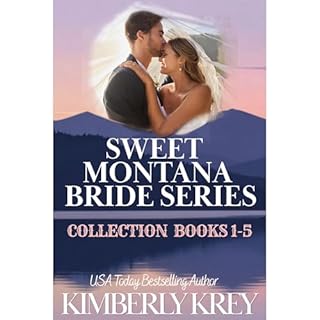 Sweet Montana Bride Series Collection; Books 1-5 Audiobook By Kimberly Krey cover art