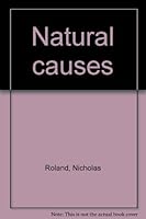 Natural Causes 0876950292 Book Cover
