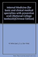 Internal Medicine (for basic and clinical medical specialties with preventive oral) (National College textbook) 7117059036 Book Cover