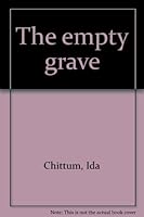 The empty grave B0006XY0E8 Book Cover