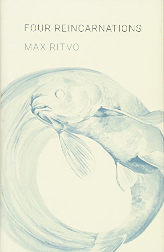 Four Reincarnations: Poems