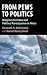 From Pews to Politics: Religious Sermons and Political Participation in Africa (Cambridge Studies in Comparative Politics)