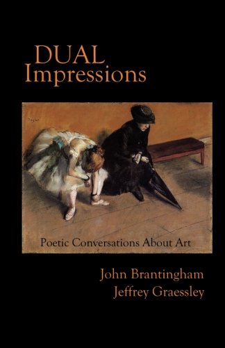 Dual Impressions: Poetic Conversations About Art