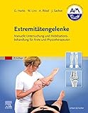  Extremitätengelenke: Manuelle Untersuchung und Mobilisationsbehandlung für Ärzte und Physiotherapeuten