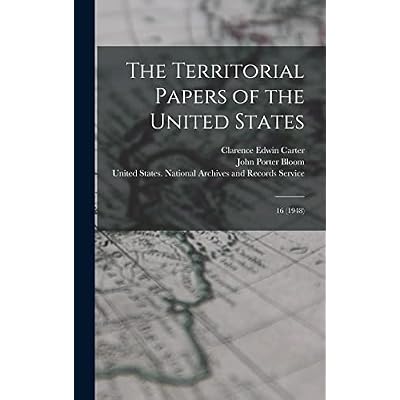 The Territorial Papers of the United States