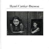 Henri Cartier Bresson (Aperture History of Photography; Book 1)