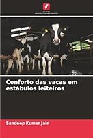 Conforto das vacas em estábulos leiteiros (Portuguese Edition) 6208965969 Book Cover