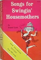 songs for swingin' housemothers B00A6DAK3I Book Cover