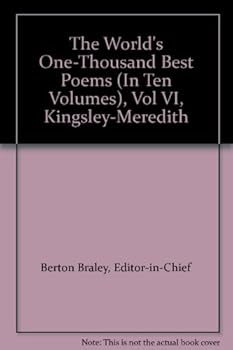 The World's One-Thousand Best Poems (In Ten Volumes), Vol VI, Kingsley-Meredith