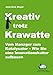 Produktbild Kreativ trotz Krawatte. Vom Manager zum Katalysator:Wie Sie eine Innovationskultur aufbauen