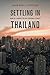 Settling in Thailand: An Expat Guide