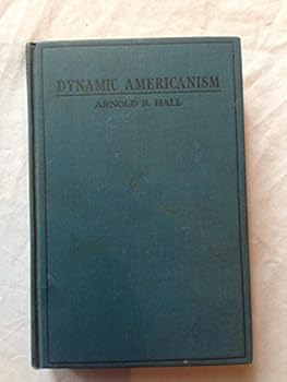 Hardcover Dynamic Americanism Book