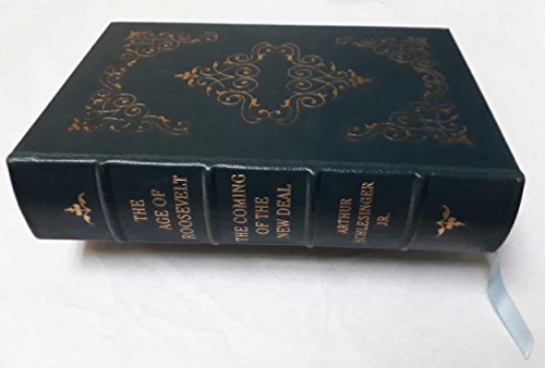 The Coming of the New Deal: The Age of Roosevelt. B001V6UYRG Book Cover