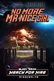 No More Mr. Nice Girl: Mission 10 (Black Ocean: Mercy for Hire)