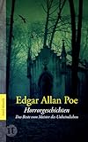 Horrorgeschichten: Das Beste vom Meister des Unheimlichen (insel taschenbuch) - Edgar Allan Poe Übersetzer: Arno Schmidt, Hans Wollschläger 