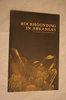Rockhounding in Arkansas. B000H8KBN6 Book Cover