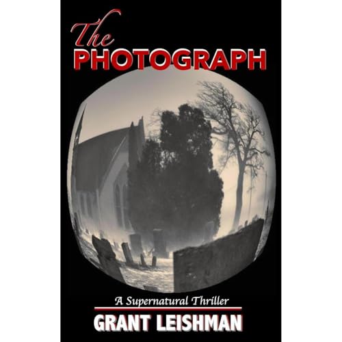 The Photograph Audiobook By Grant Leishman cover art