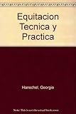 EQUITACION TECNICA Y PRACTICA (SALUD,YOGA,RELAJACION)