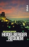Heidelberger Requiem (Alexander-Gerlach-Reihe 1): Kriminalroman