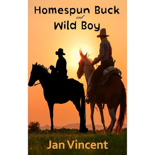 Homespun Buck and Wild Boy by Jan Vincent episode artwork