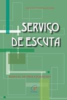 Servico De Escuta - Manual De Procedimentos 8535616535 Book Cover