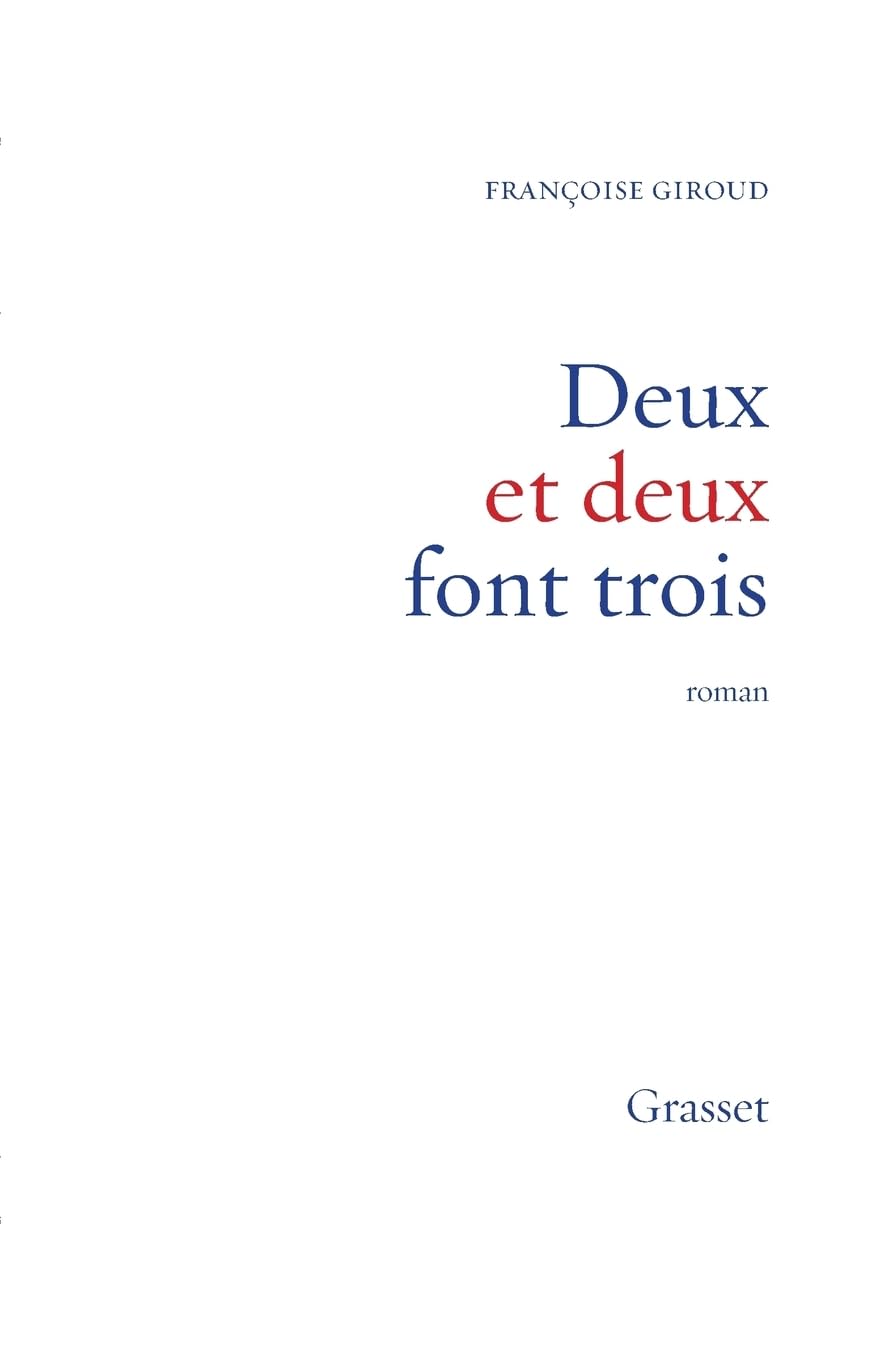 Deux et deux font trois