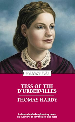 Tess of the D'Urbervilles (Enriched Classics)