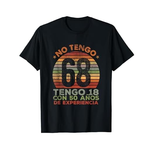 68 Años Cumpleaños Hombre Nacido En 1953 Regalo de 68 Años Camiseta