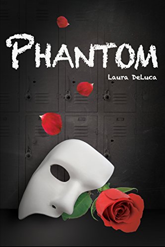 Phantom (Dark Musicals Book 1)