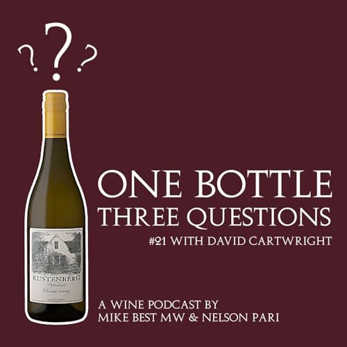 #21 - 2023 Chardonnay, Rustenberg with David Cartwright