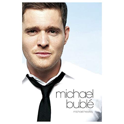 At This Moment: The Michael Buble Story