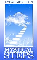 Mystical Steps 1506125824 Book Cover