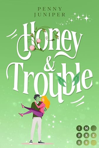 Bellbook University 2: Honey & Trouble: Spicy Grumpy Sunshine Romantasy (German Edition)