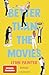 Better Than the Movies: Roman - Eine Young-Adult-RomCom zum Verlieben - Die TikTok-Sensation auf Deutsch