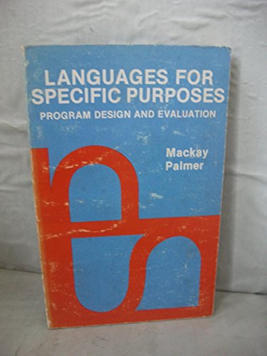 Languages for Specific Purposes: Program Design and Evaluation view 2