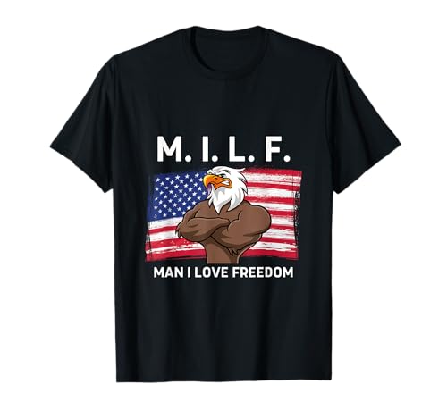M.I.L.F. UOMO I LOVE FREEDOM USA BANDIERA AMERICANA Maglietta