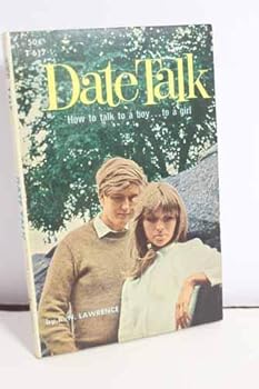 Paperback Date Talk How to Talk to a Boy. To a Girl Book