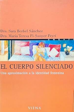 El cuerpo silenciado: Una aproximación a la identidad femenina