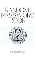 Random Password Book B0F5Q1HYZG Book Cover